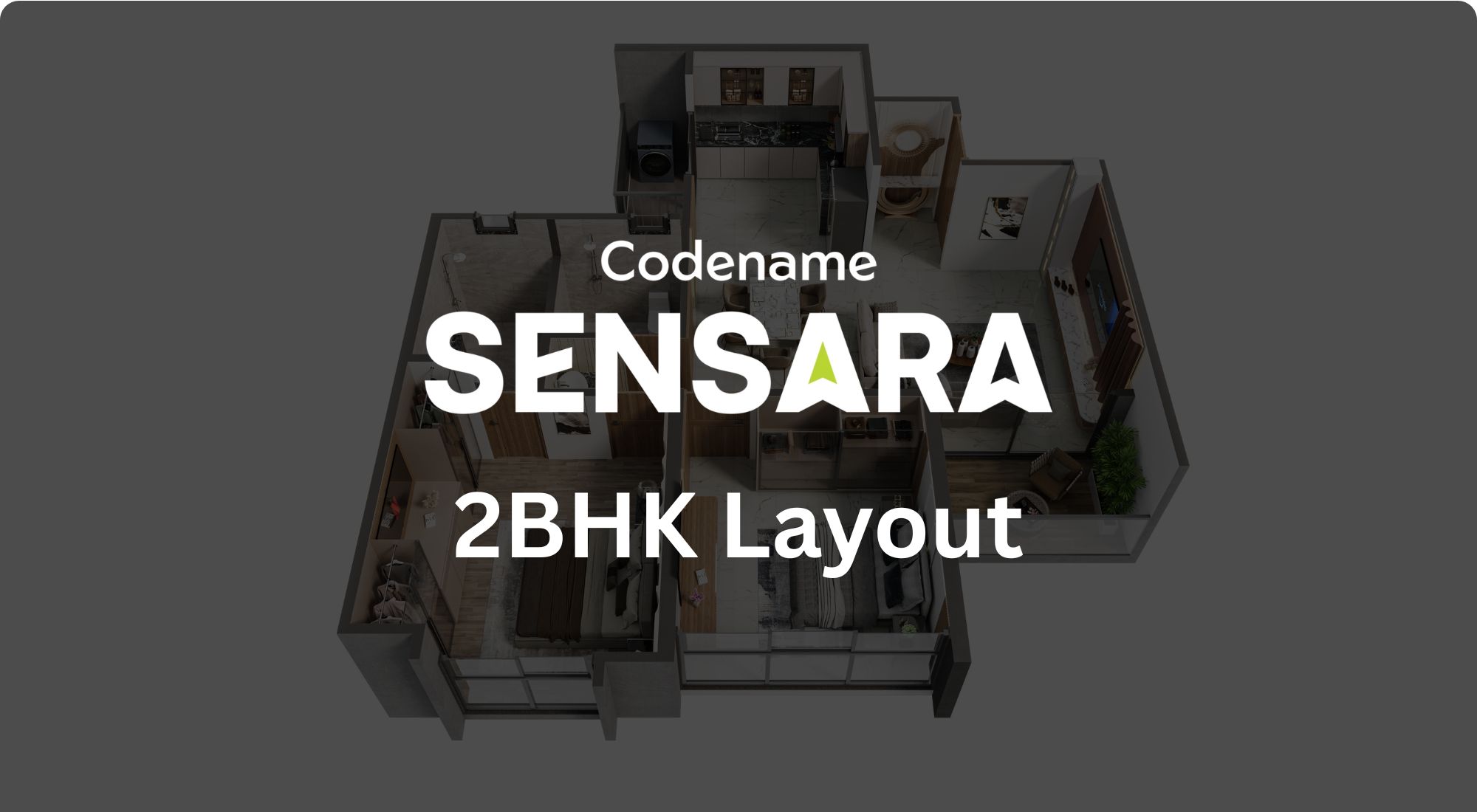 Codename Sensara Floor Plan